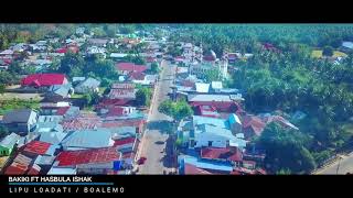 Download lagu BAKIKI FT HASBULA _ LIPU LOADATI BOALEMO mp3 Download lagu BAKIKI FT HASBULA _ LIPU LOADATI BOALEMO mp3