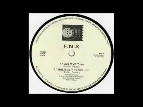 F.N.X. - Believe (Remix) (1993)