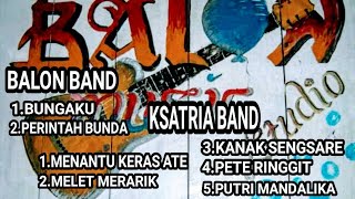Download lagu Bungaku Awen Ksatria - Album Balon Band/Ksatria Band mp3 Download lagu Bungaku Awen Ksatria - Album Balon Band/Ksatria Band mp3