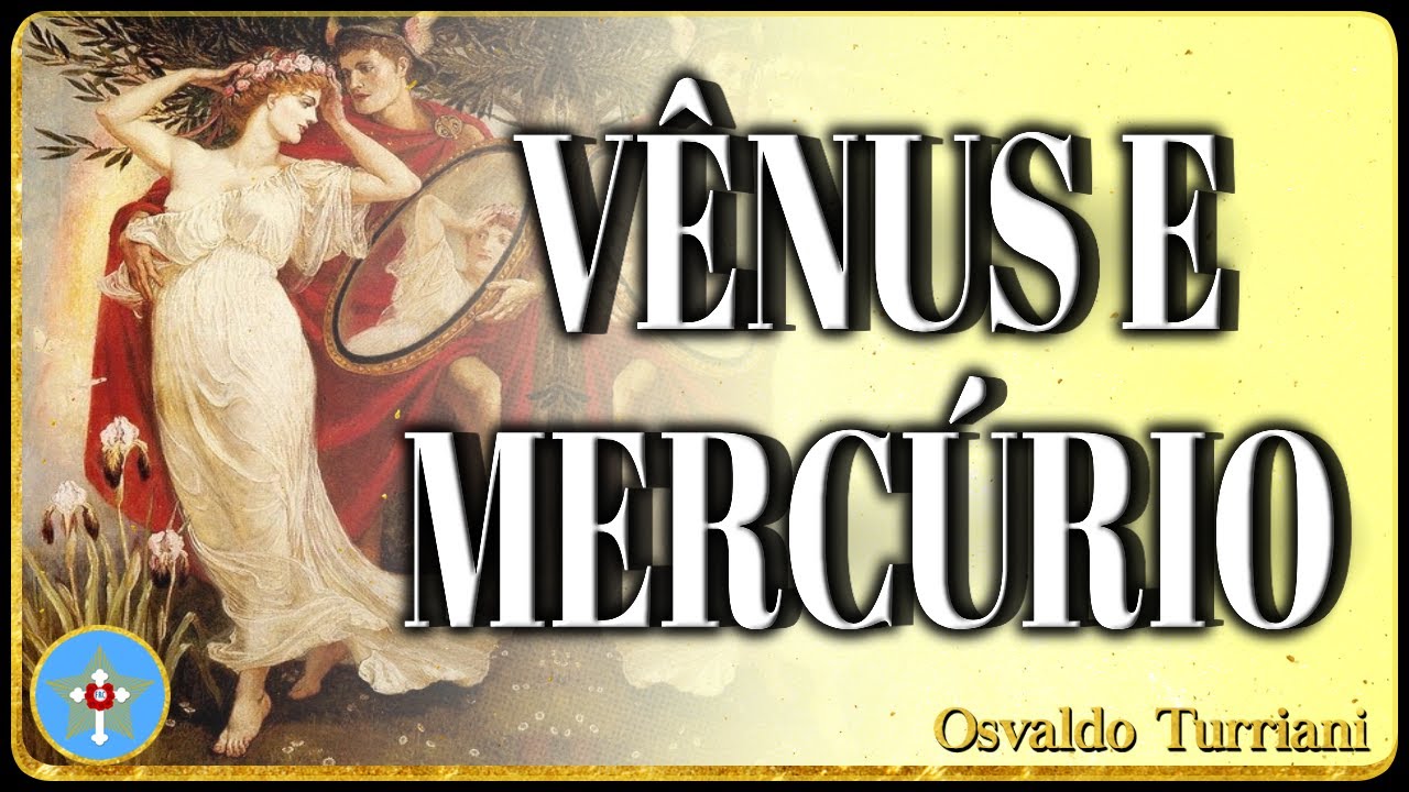 Astrologia Elementar Casas - 4: O Caminho de Mercúrio e Vênus para a Evolução Espiritual