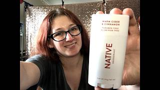 Review - Native Warm Cider & Cinnamon Deodorant