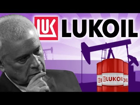 LUKOIL: How to Become a Billionaire Russian Oligarch