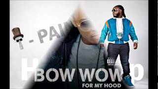 Better - Bow Wow ft T-Pain