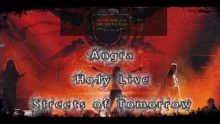 Angra Holy Live &quot;Streets of Tomorrow