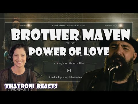 Brother Maven - Power Of Love cover (Reaction)