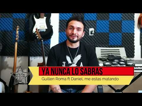 Como Tocar "Ya nunca lo sabrás" de Guillem Roma y Daniel, me estas matando | Tutorial de Guitarra