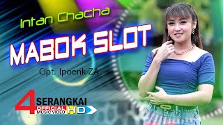 Download lagu Intan Chacha - Mabok Slot | Lagu Terbaru 2022 Slow Remix mp3