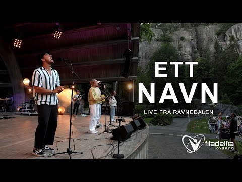ETT NAVN (LIVE fra Ravnedalen) – Filadelfia Lovsang