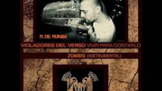Violadores del Verso - Zombis (Instrumental)