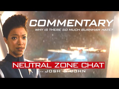Star Trek Discovery: Why so much Burnham hate?