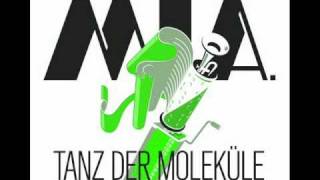 Mia - Tanz der Moleküle (original)