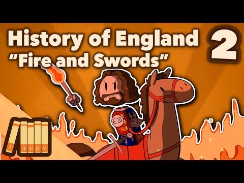 History of England - Fire and Swords - Part 2 - Extra History