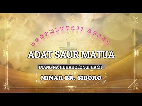 Acara Adat Saur Matua (Op. Netty Boru) #2 #2024
