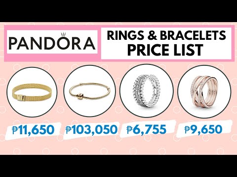 Pandora Ring & Bracelet Price List Philippines | Updated Pandora Jewelry PRICES 2020