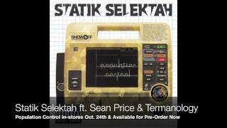 Statik Selektah - "Population Control" feat. Sean Price & Termanology (Audio)