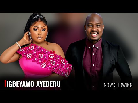IGBEYAWO AYEDERU - Yoruba Movie 2025 Drama - Zainab Bakare, Joseph Momodu, Bimbo Oshin