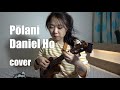 Polani (Pure) - Daniel Ho Ukulele cover