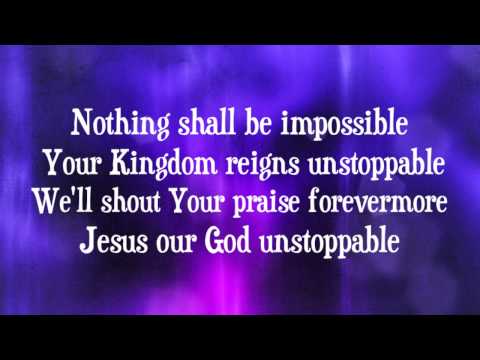 Elevation Worship - Unstoppable God - (with lyrics) (2014)