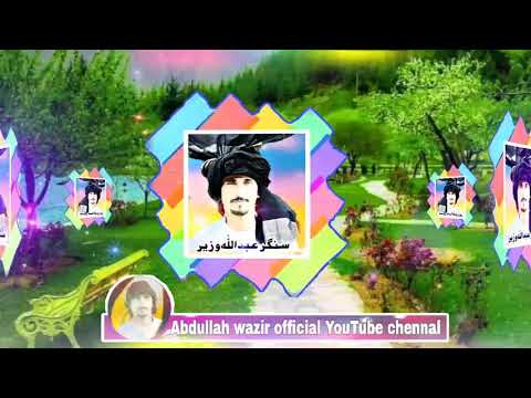 Singer Abdullah Wazir new pashto songs lyrics Rakheem shakiwal.