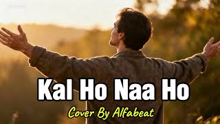 Download lagu Kal Ho Naa Ho - Rock Modern Version | Cover By Alfabeat mp3
