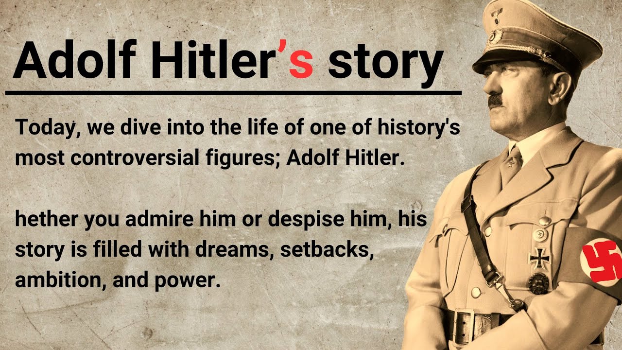 Adolf Hitler's Story ✅ || English Listening Practice + FREE PDF ✅|| Improve Your English ✅