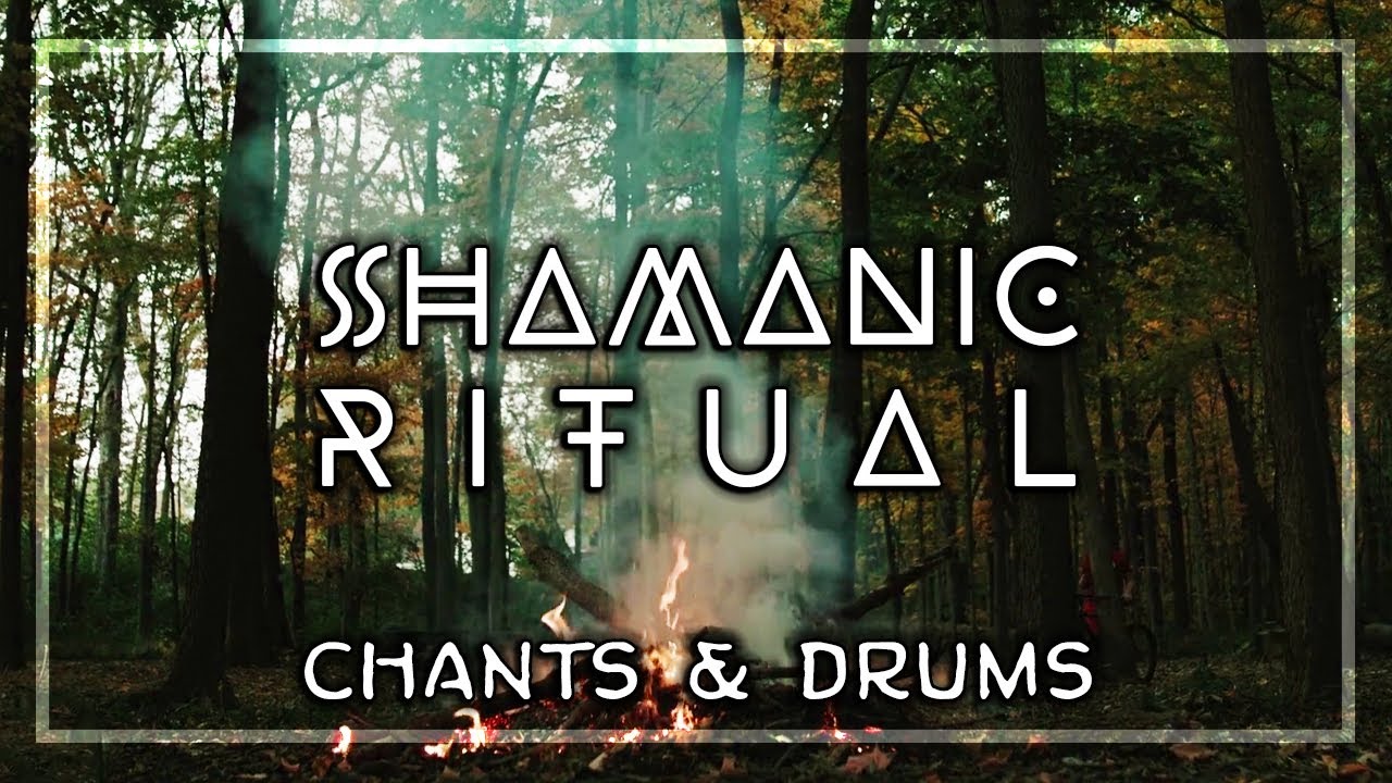 SHAMANIC RITUAL • Chants and Drumming • Activate Your Higher Mind • Journey for Trance & Meditation