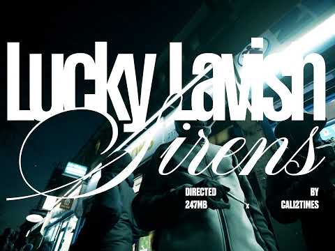 Lucky Lavish - Sirens @Groundworks