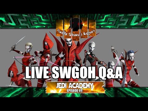Star Wars Galaxy of Heroes Jedi Academy Episode 69 Live Q&A #swgoh