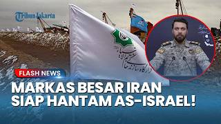 MARKAS BESAR IRAN Khatam Al Anbiya Sudah Siapkan Serangan Balasan Tegas Untuk AS & Israel