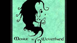 Woven Hand - Elktooth