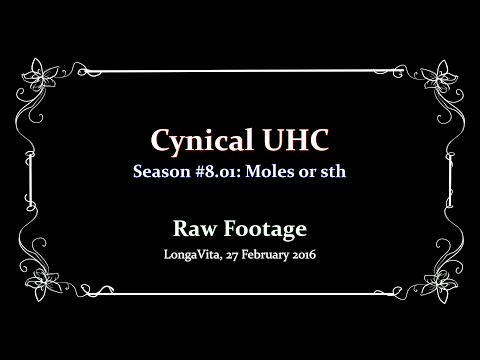 Raw Footage: Cynical UHC Season 08 Attempt 01 [Scrapped]