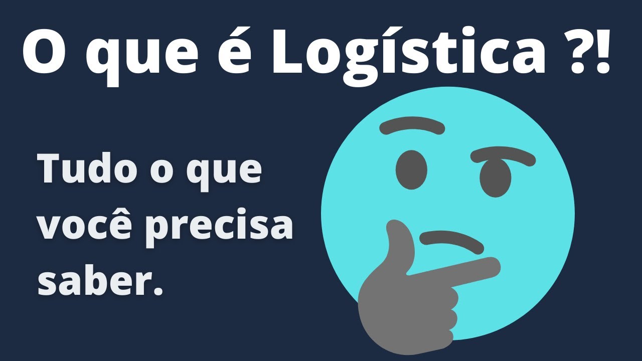 O que é Logística ? Tudo que você precisa saber! Origem, história, conceito, aplicação, futuro.