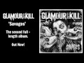 Glamour of the Kill - Second Chance (Savages ...