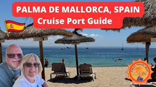 Palma de Mallorca Cruise Port | Palma Nova Beach Day + Top Excursions & Travel Tips