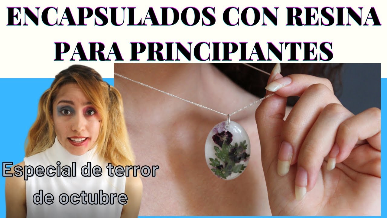 ENCAPSULADOS CON RESINA PARA PRINCIPIANTES // todo lo que debes de saber