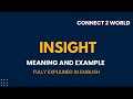 What Does insight  Means || Meanings And Definitions With insight in ENGLISH