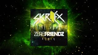 Skrillex - Fire Away (Zero Friendz Trap Remix)