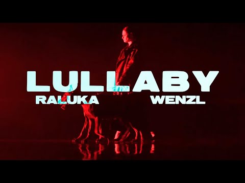Raluka x WENZL - Lullaby (Visualizer)