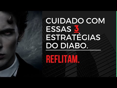 Cuidado com essas 3 estratégias do diabo!!(@DrLairRibeiroOficiall)