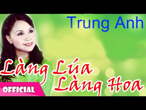 MÙA XUÂN LÀNG LÚA LÀNG HOA