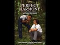 Opening To Perfect Harmony 2004 DVD