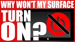 SOLUTION! Why Won't my Surface Turn On?