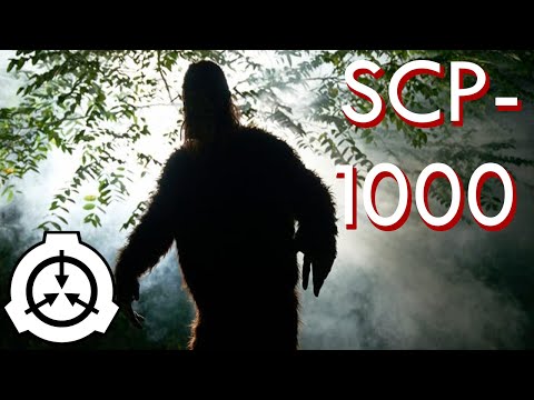 SCP-1000 | Bigfoot | Keter | SK-Class Dominance Shift
