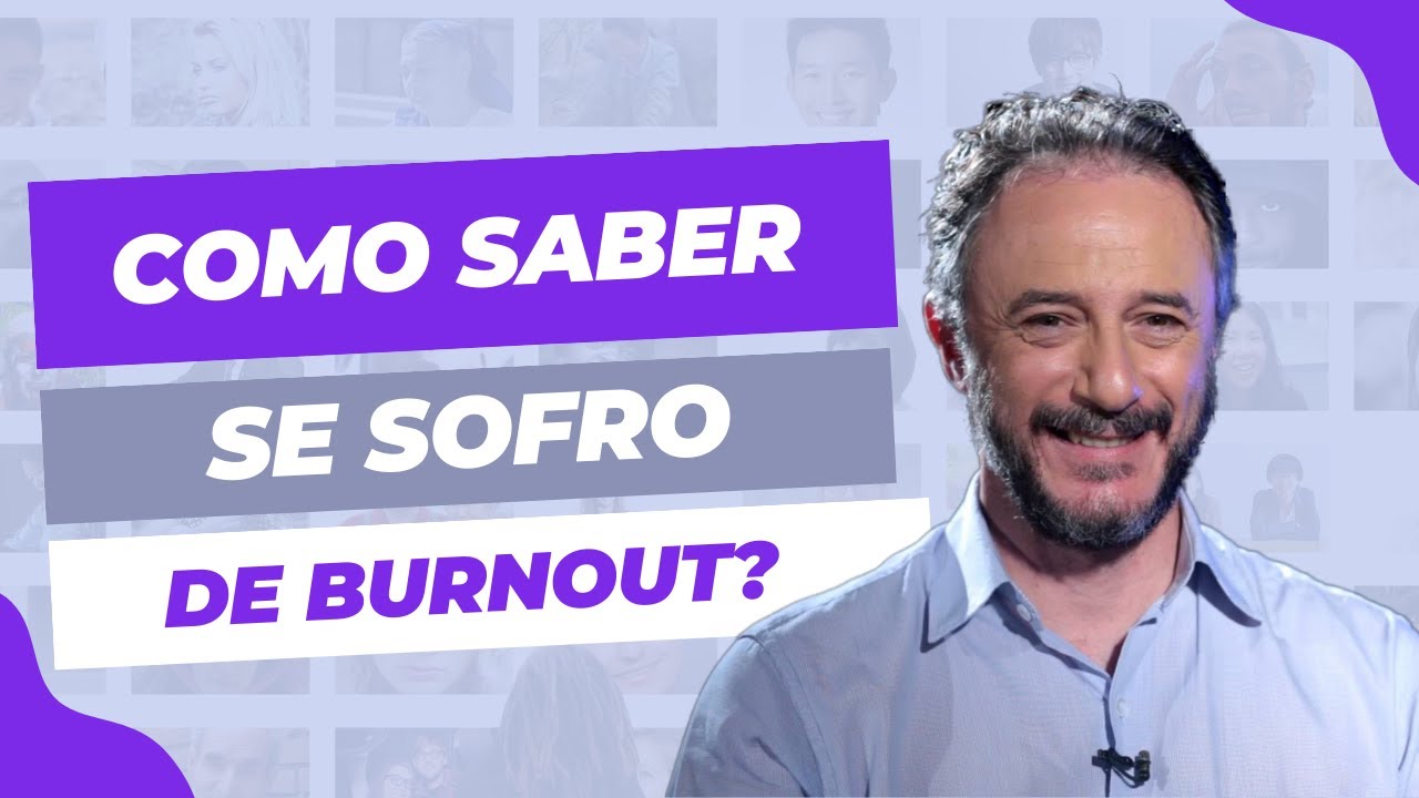 Como saber se sofro de burnout?
