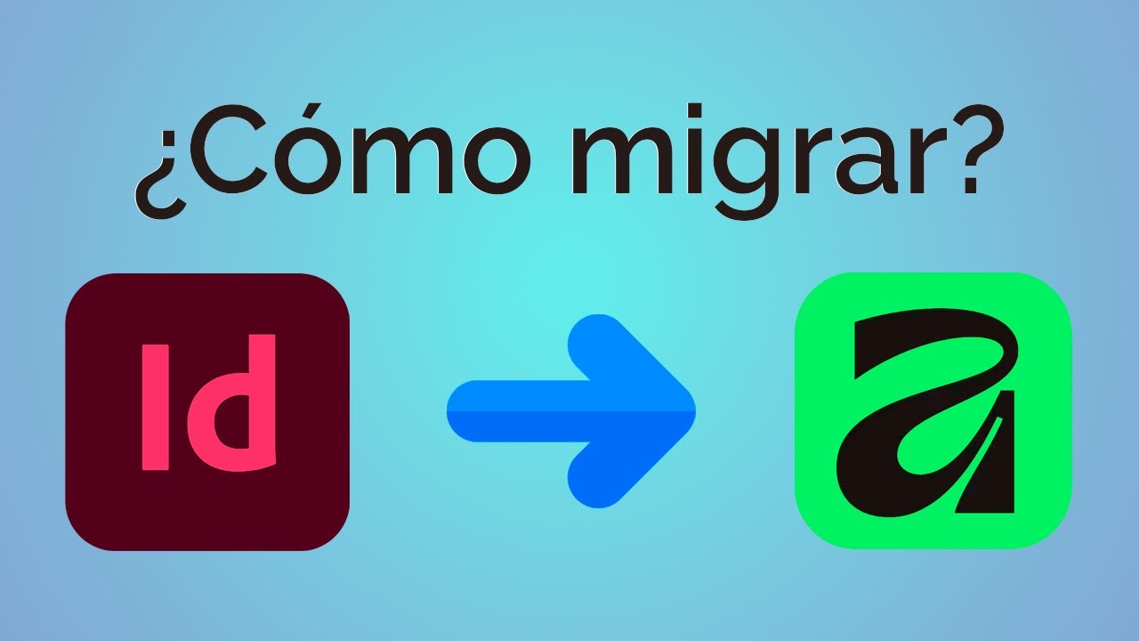 Cómo transicionar de InDesign a Affinity