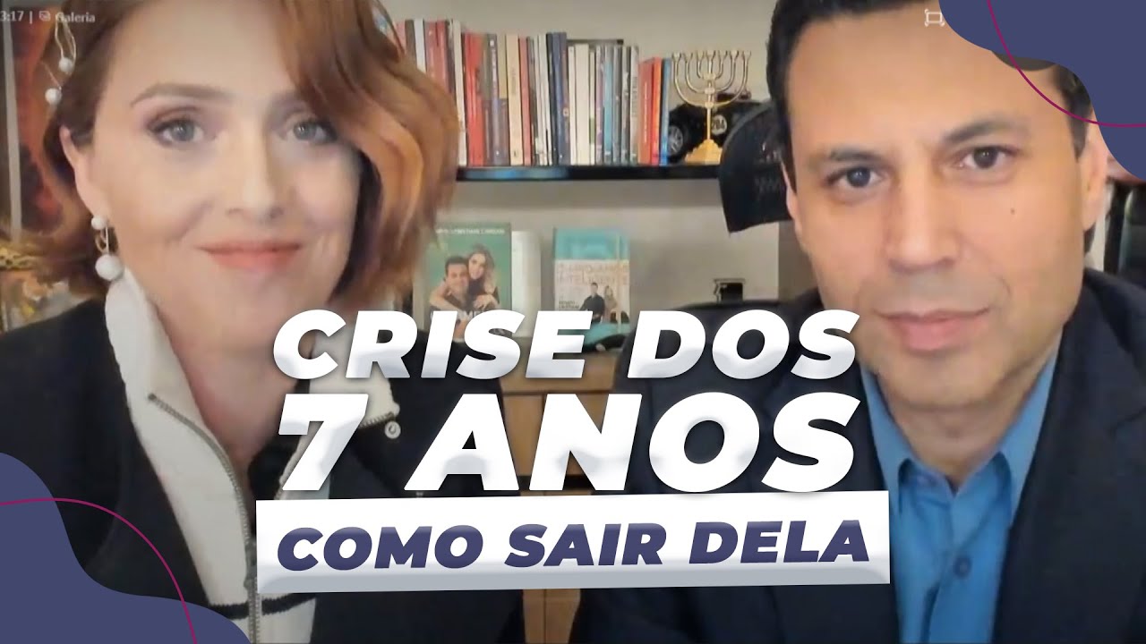 SINAIS DA CRISE DOS 7 ANOS — E COMO SAIR DELA