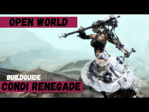 Guild Wars 2 Build Guides: Condition Renegade Open World Build