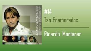 Ricardo Montaner - Tan Enamorados