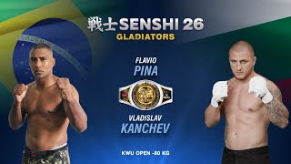 SENSHI 26 F #11 Flavio Pina (Brazil) vs Vladislav Kanchev (Bulgaria)