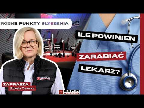 R&oacute;żne punkty słyszenia: Ile powinien zarabiać lekarz?